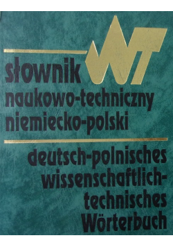 Słownik naukowo - techniczny polsko - niemiecki