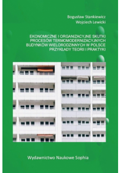 Ekonomiczne i organizacyjne skutki procesów...