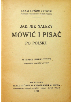 Jak nie należy mówić i pisać po polsku 1921 r.