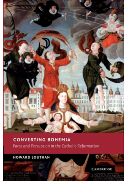 Converting Bohemia