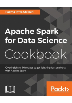 Apache Spark for Data Science Cookbook