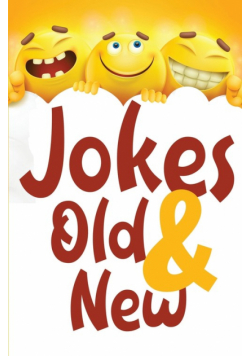 Jokes Old and New