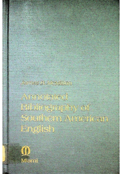 Annotated bibliography of southern american english
