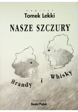 Nasze szczury Brandy i Whisky