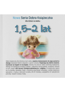 Nowa dobra książeczka dla dzieci w wieku 1 5 - 2 lat