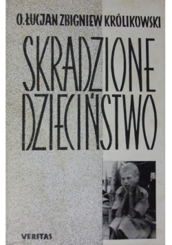 Skradzione dzieciństwo