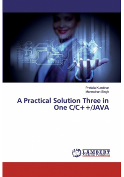 A Practical Solution Three in One C/C++/JAVA