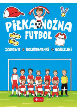 Piłka nożna. Futbol