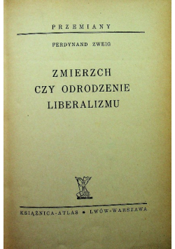 Zmierzch czy odrodzenie liberalizmu 1938 r.