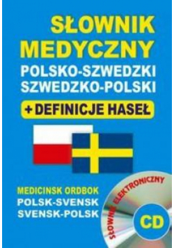 Słownik medyczny polsko-szwedzki szwedzko-polski