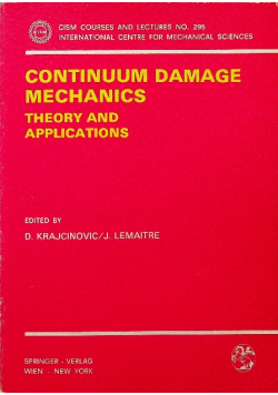 Continuum damage mechanics