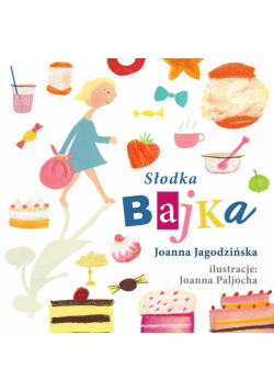 Słodka bajka