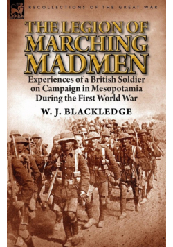 The Legion of Marching Madmen
