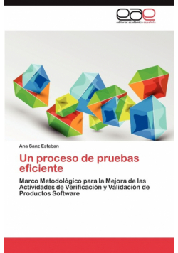 Un Proceso de Pruebas Eficiente