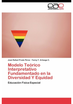 Modelo Teórico Interpretativo Fundamentado en la Diversidad Y Equidad