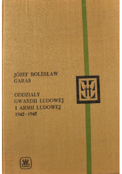 Oddziały Gwardii Ludowej i Armii Ludowej 1942   1945