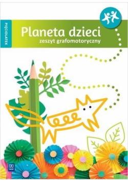 Planeta dzieci Pięciolatek. Zeszyt grafomotoryczny