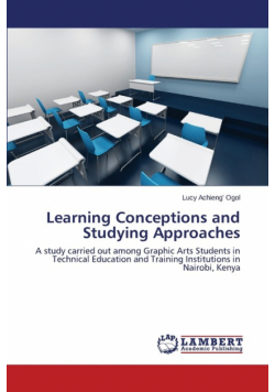 Learning Conceptions and Studying Approaches