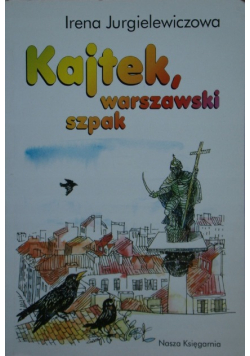 Kajtek warszawski szpak