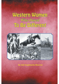 Western Women Who Dared to Be Different