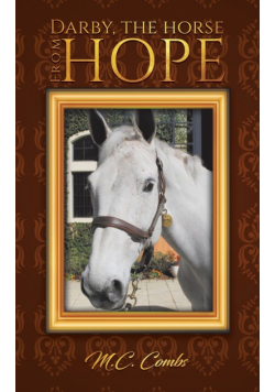 Darby, the Horse from Hope