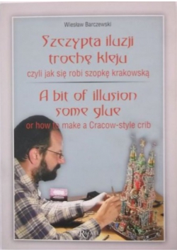 Szczypta iluzji trochę kleju