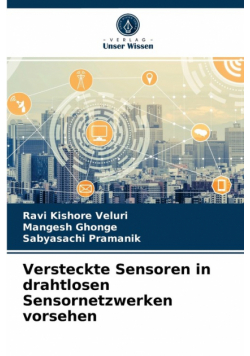 Versteckte Sensoren in drahtlosen Sensornetzwerken vorsehen