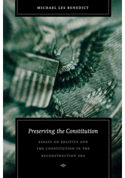 Preserving the Constitution