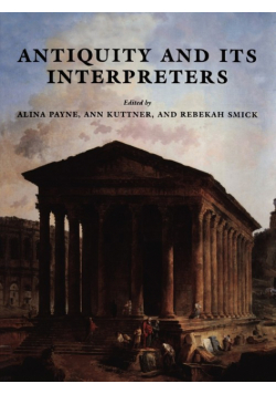 Antiquity and Its Interpreters