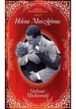 Literatura Polskiego Romansu Tom 3 Ordynat Michrowski