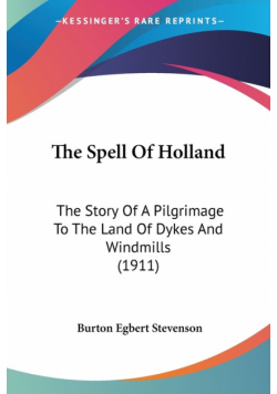 The Spell Of Holland