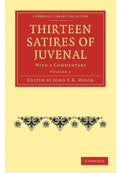 Thirteen Satires of Juvenal - Volume 2