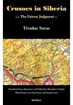 Crusoes in Siberia. The Fairest Judgment