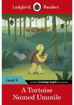 Ladybird Readers Level 4 Tales from Africa - A Tortoise Named Ununile ELT Graded Reader