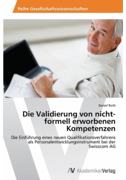 Die Validierung von nicht-formell erworbenen Kompetenzen