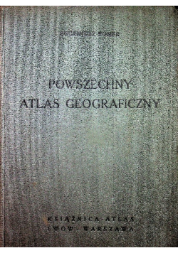 Powszechny atlas geograficzny 1938 r.