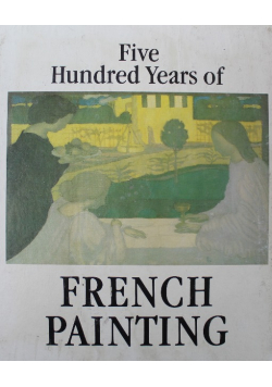 Five hundred years of French Painting Tom 1 do 2