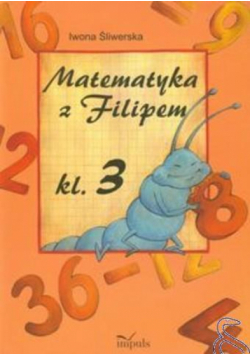 Matematyka z Filipem kl.3 w.2012