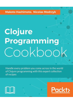 Clojure Programming Cookbook