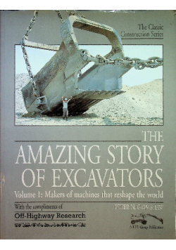 The amazing story of excavators