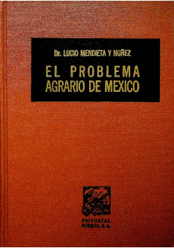 El problema agrario de mexico