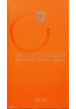 Les Collectionneurs  Restaurateurs Hpteliers Voyageurs