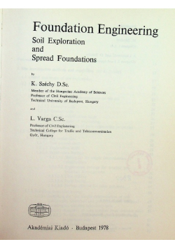 Foundation Engineering Soil Exploration and Spread Foundations