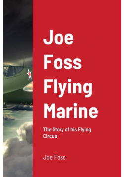 Joe Foss Flying Marine