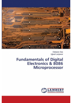 Fundamentals of Digital Electronics & 8086 Microprocessor