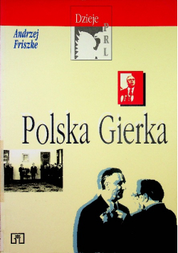 Dzieje PRL Polska Gierka