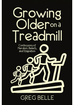Growing Older on a Treadmill