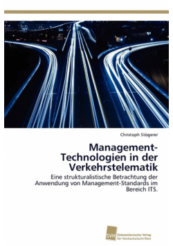 Management-Technologien in der Verkehrstelematik