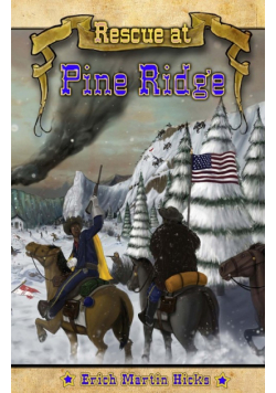 Rescue at Pine Ridge