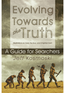 Evolving Towards the Truth